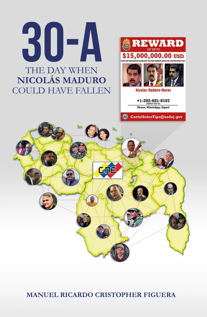 30-A: The Day When Nicolás Maduro Could Have Fallen, Manuel Ricardo Cristopher Figuera