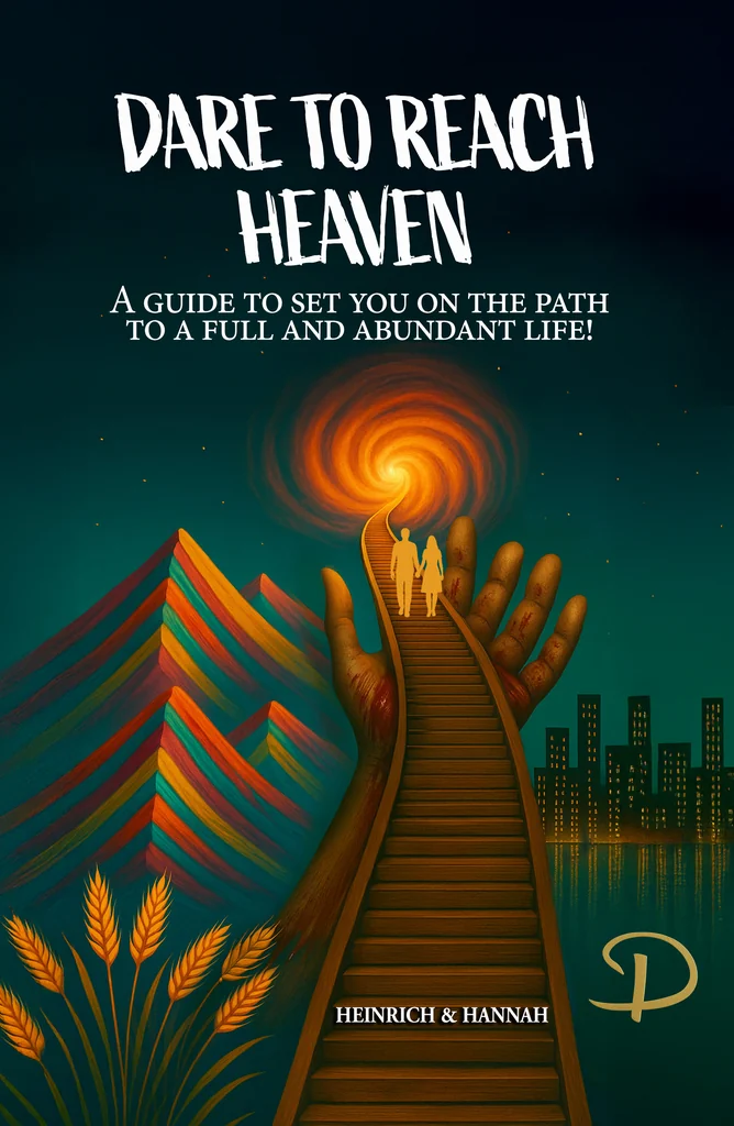 Dare to Reach Heaven, Heinrich & Hannah